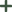 plus